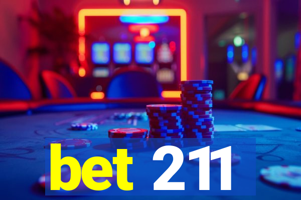 bet 211